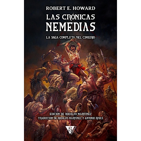 Las Crónicas Nemedias / Las Crónicas Nemedias, Robert E. Howard