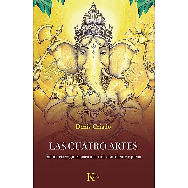 Las Cuatro Artes / Sabiduría perenne, Denis Criado