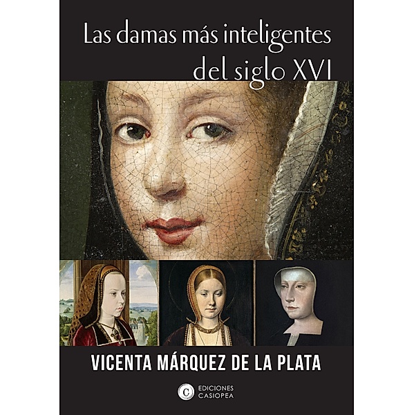 Las damas más inteligentes del siglo XVI, Vicenta Márquez de la Plata
