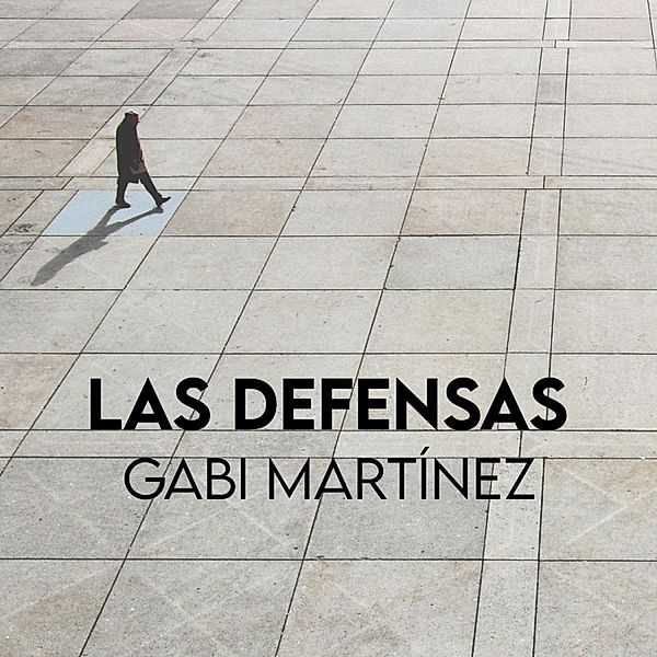 Las defensas, Gabi Martínez