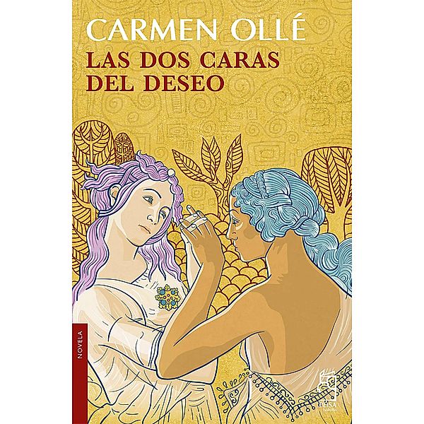 Las dos caras del deseo, Carmen Ollé