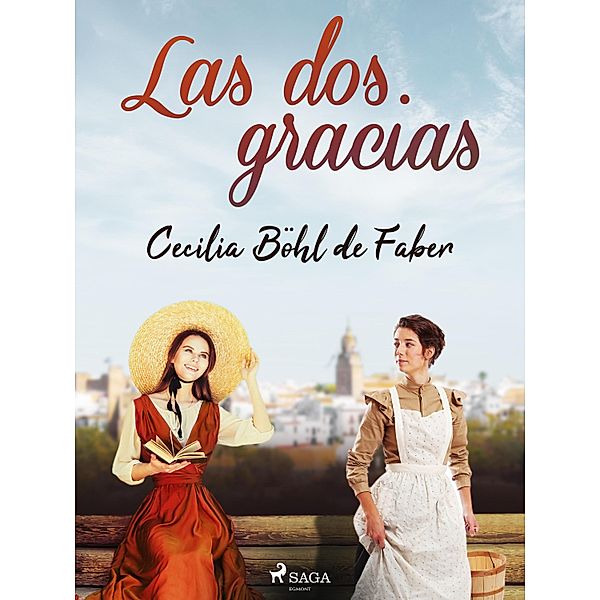 Las dos gracias, Cecilia Böhl de Faber