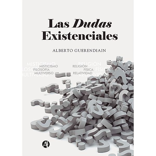 Las dudas existenciales, Alberto Guerendiain