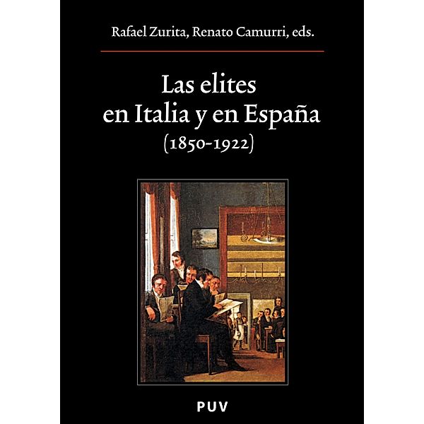 Las elites en Italia y en España (1850-1922) / Oberta, Aavv