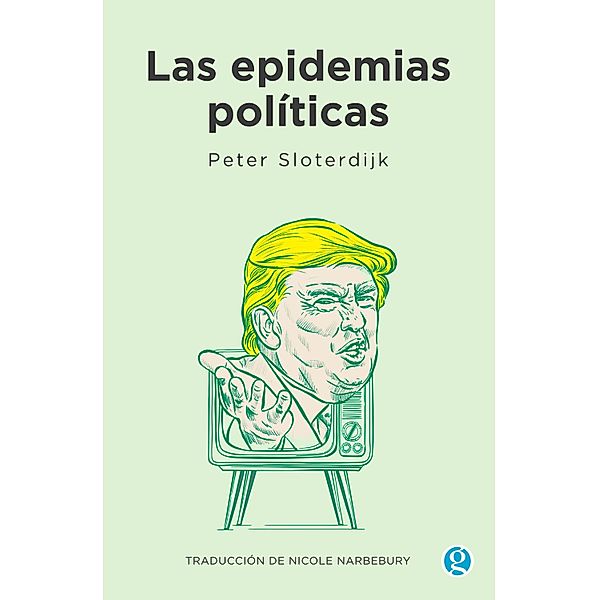 Las epidemias políticas, Peter Sloterdijk