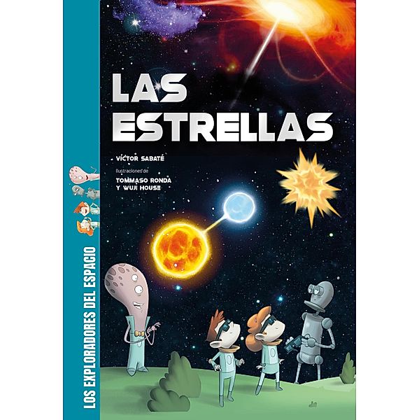 Las Estrellas / Los exploradores del espacio, Bonalletra Alcompas