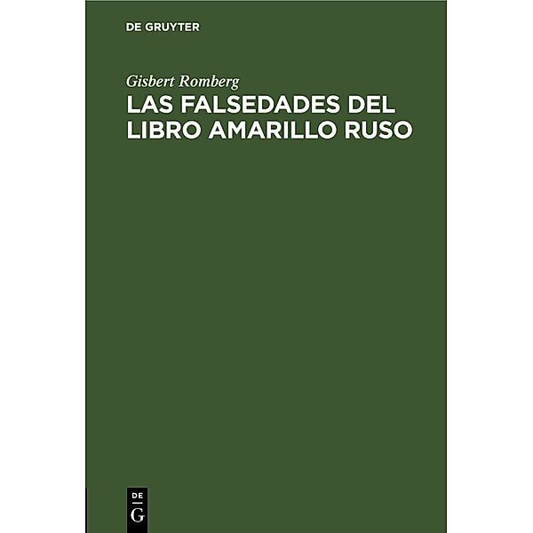 Las falsedades del Libro amarillo ruso, Gisbert Romberg