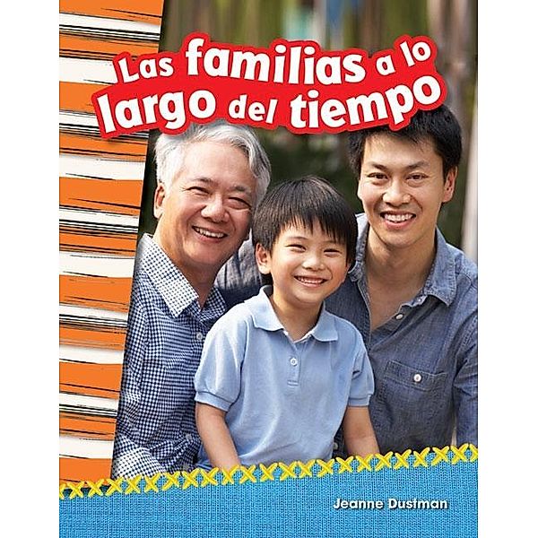 Las familias a lo largo del tiempo (epub), Jeanne Cummings Dustman