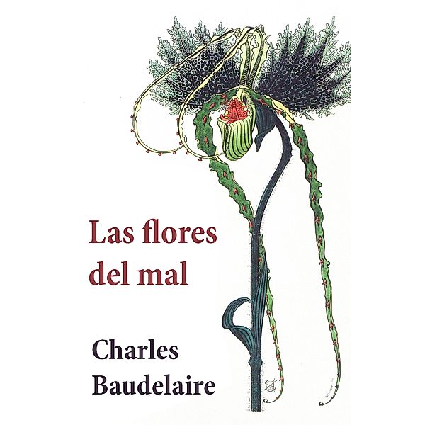 Las Flores del Mal, Charles Baudelaire