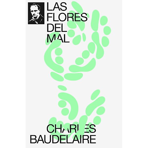 Las Flores del Mal, Charles Baudelaire