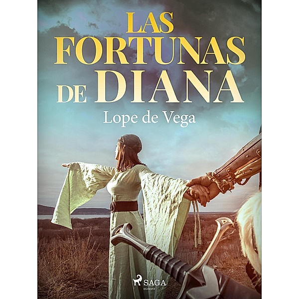Las fortunas de Diana, Lope de Vega