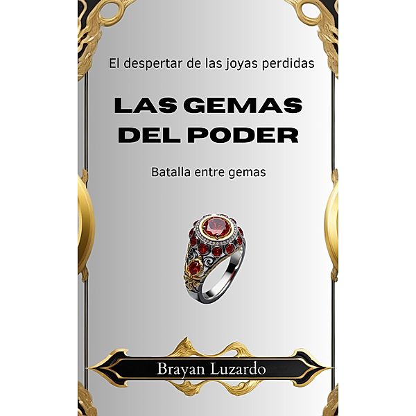 Las gemas del poder, Brayan Luzardo