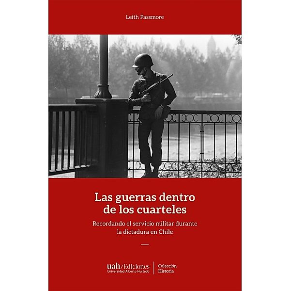 Las guerras dentro de los cuarteles, Leith Passmore