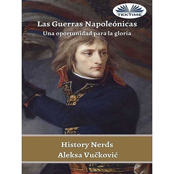 Las Guerras Napoleónicas, Aleksa Vuckovic