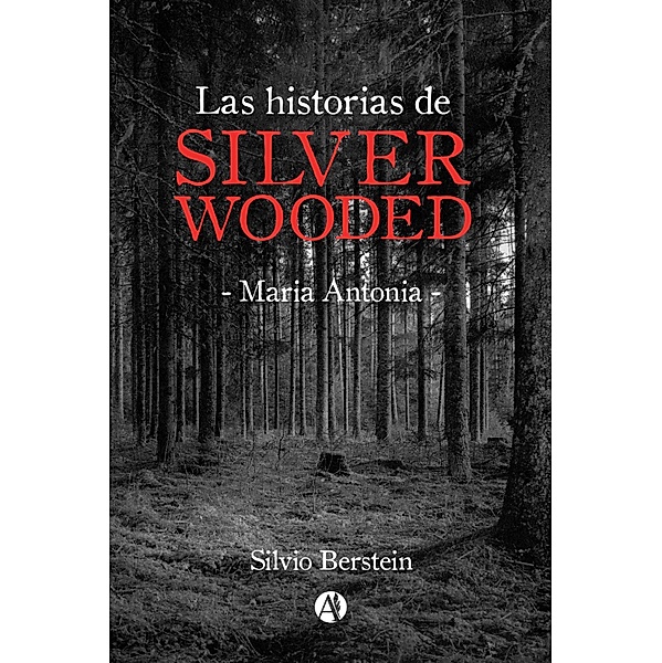 Las historias de Silver Wooded, Silvio Berstein