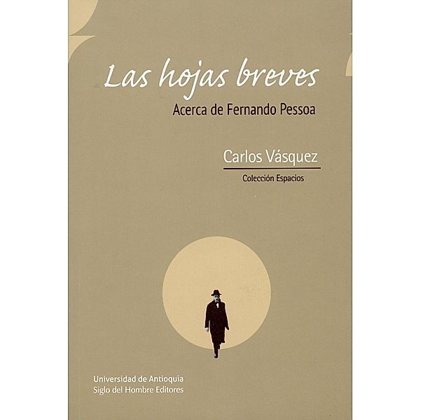 Las hojas breves / Espacios, Carlos Vásquez Tamayo