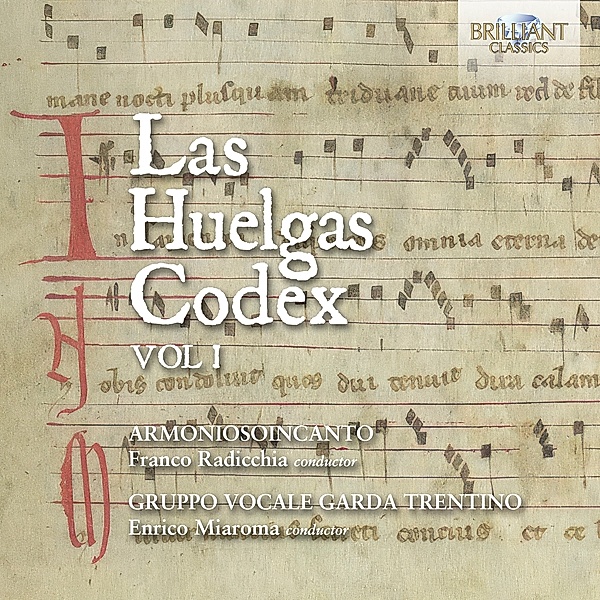 Las Huelgas Codex,Volume 1, Armoniosoincanto, Franco Radicchia