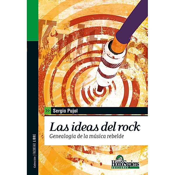 Las ideas del rock, Sergio Pujol