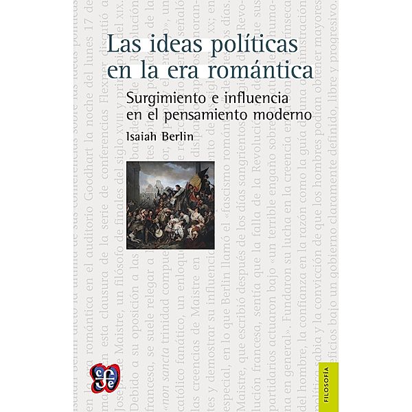 Las ideas políticas en la era romántica, Isaiah Berlin