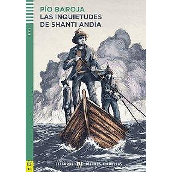 Las inquietudes de Shanti Andía, m. Audio-CD, Pio Baroja
