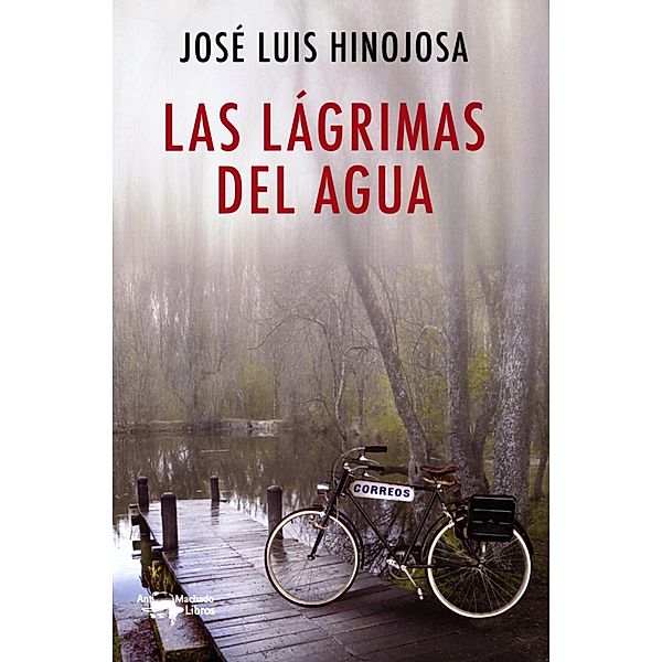 Las lágrimas del agua / Fuera de colección, José Luis Hinojosa