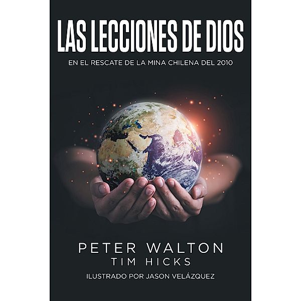 Las Lecciones de Dios, Peter Walton