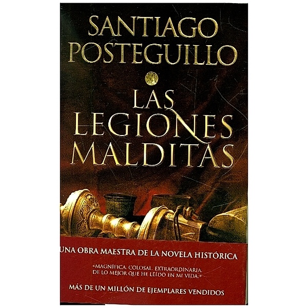 Las legiones malditas, Santiago Posteguillo