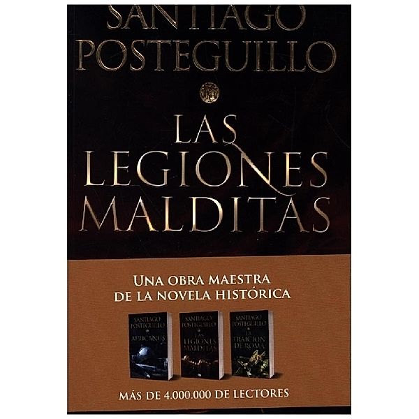 Las legiones malditas/ trilogia Africanus 2), Santiago Posteguillo