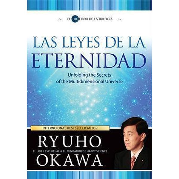 LAS LEYES DE LA ETERNIDAD / HS Press, Ryuho Okawa