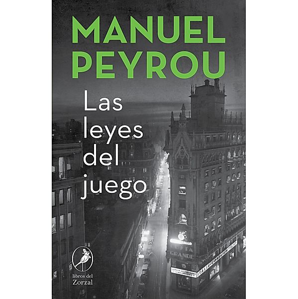 Las leyes del juego, Manuel Peyrou