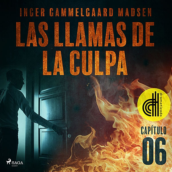 Las llamas de la culpa - 6 - Las llamas de la culpa - Capítulo 6 - Dramatizado, Inger Gammelgaard Madsen