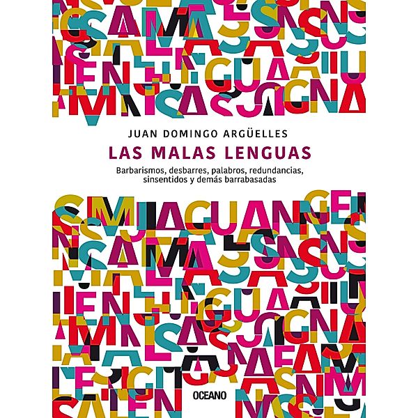 Las malas lenguas / Studio, Juan Domingo Argüelles