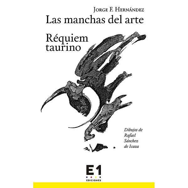 Las manchas del arte / Ensayo, Jorge F. Hernández
