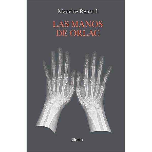 Las manos de Orlac / Libros del Tiempo Bd.398, Maurice Renard