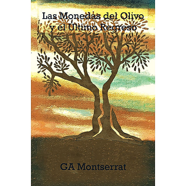Las Monedas Del Olivo, GA Montserrat