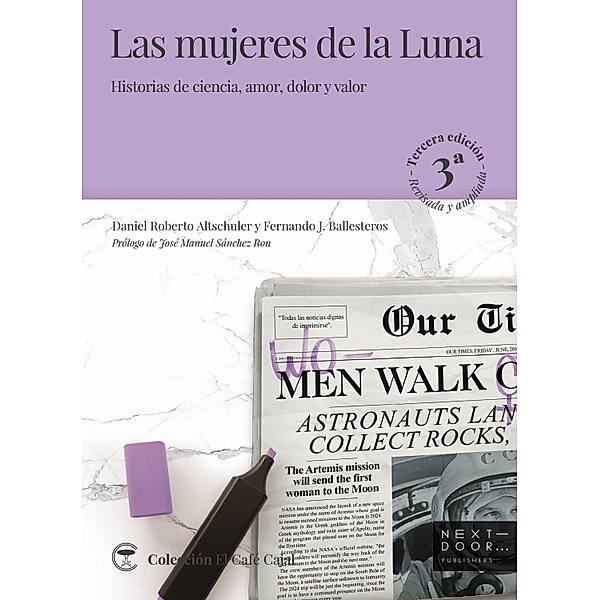 Las mujeres de la Luna / El Café Cajal Bd.1, Daniel Roberto Altschuler Stern, Fernando J. Ballesteros Roselló