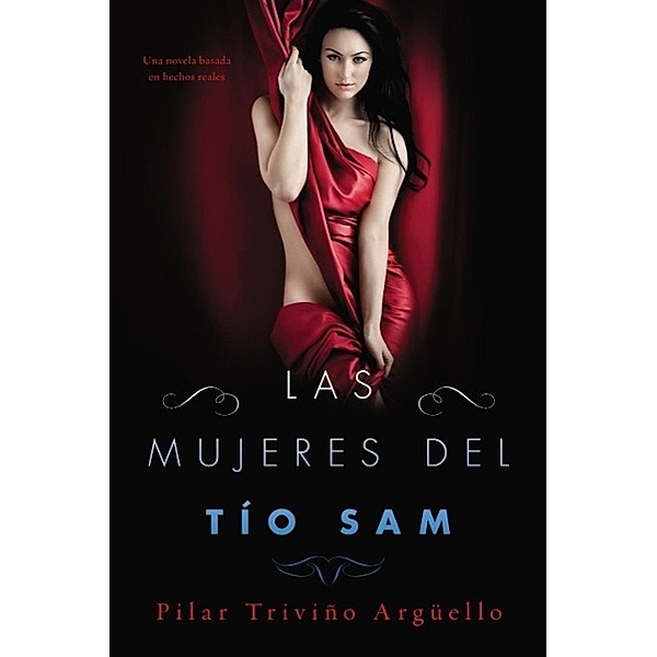 Las mujeres del Tío Sam (Uncle Sam's Women), Pilar Triviño Arguello