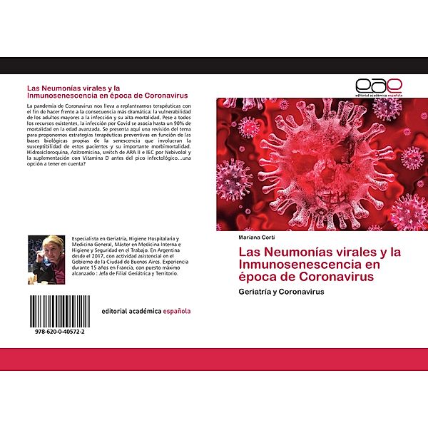 Las Neumonías virales y la Inmunosenescencia en época de Coronavirus, Mariana Corti