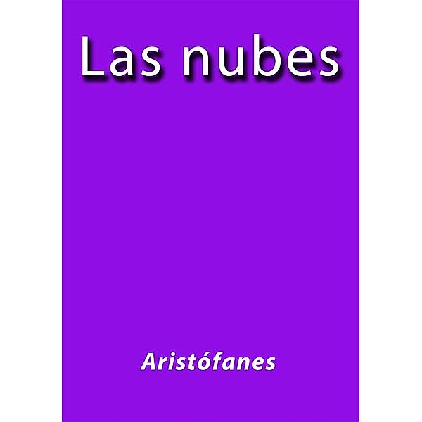 Las nubes, Aristófanes