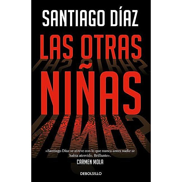 Las otras niñas: Indira Ramos 2, Santiago Diaz