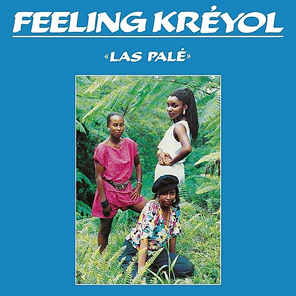 Las Pale (Remastered) (Vinyl), Feeling Kreyol