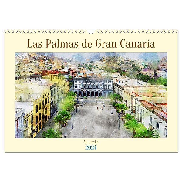 Las Palmas de Gran Canaria - Aquarelle (Wandkalender 2024 DIN A3 quer), CALVENDO Monatskalender, Anja Frost