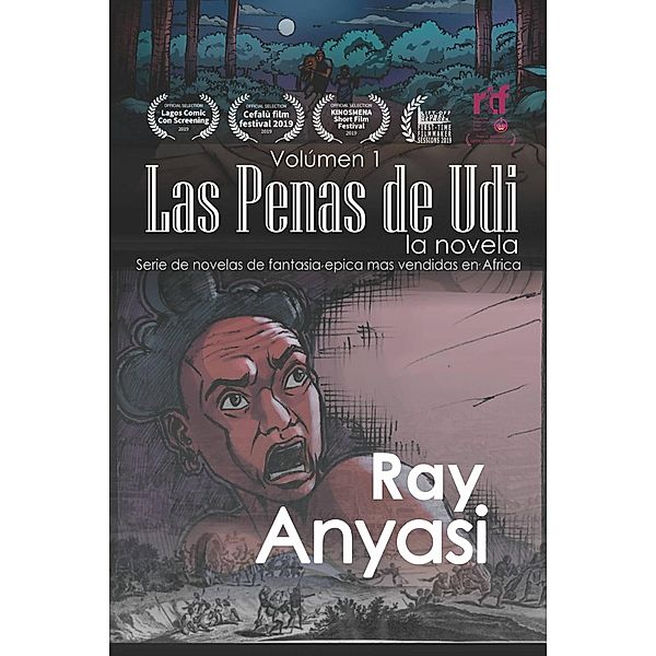 Las Penas de Udi (Sorrows of Udi, #1) / Sorrows of Udi, Ray Anyasi