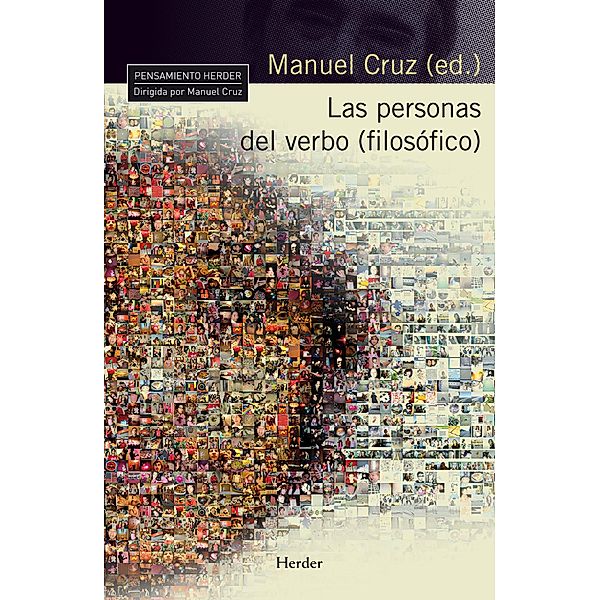 Las personas del verbo (filosofico) / Pensamiento Herder, Manuel Cruz