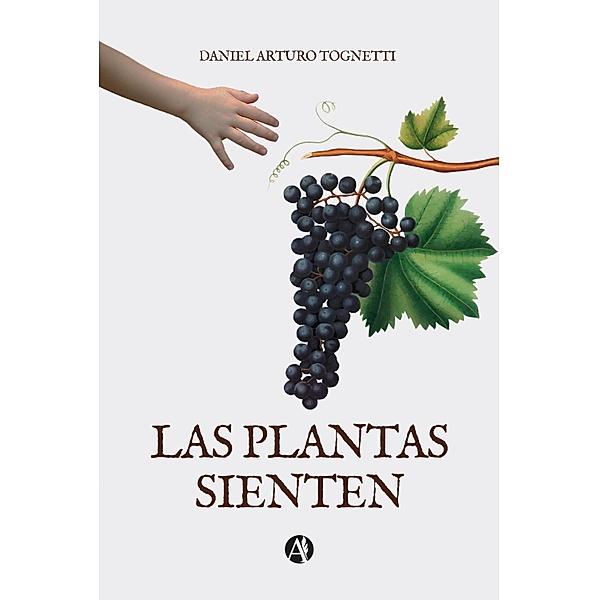 Las Plantas Sienten, Daniel Arturo Tognetti
