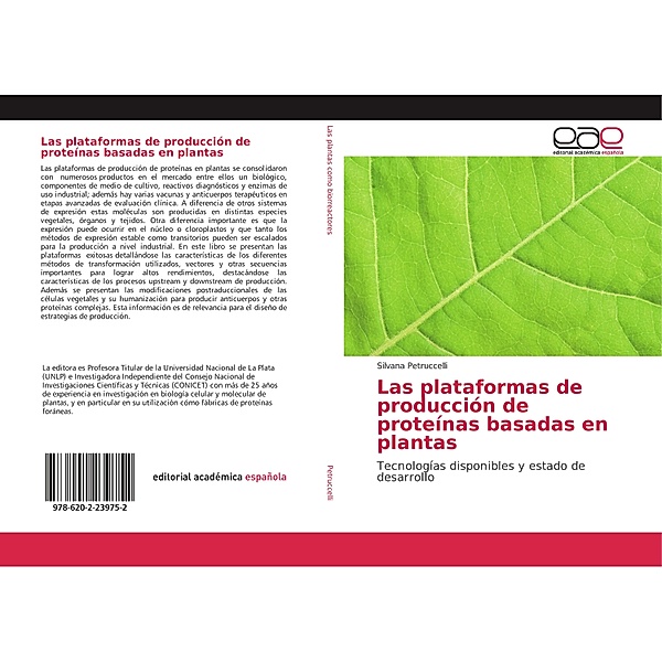 Las plataformas de producción de proteínas basadas en plantas, Silvana Petruccelli
