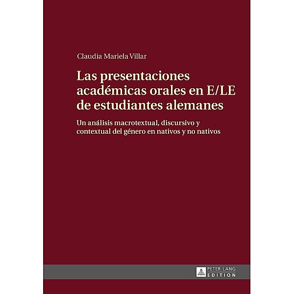 Las presentaciones academicas orales en E/LE de estudiantes alemanes, Villar Claudia Villar