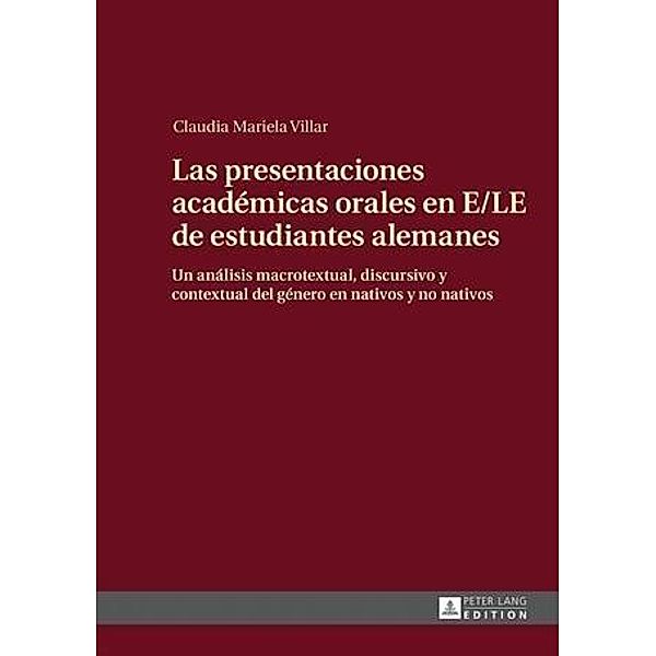 Las presentaciones academicas orales en E/LE de estudiantes alemanes, Claudia Villar