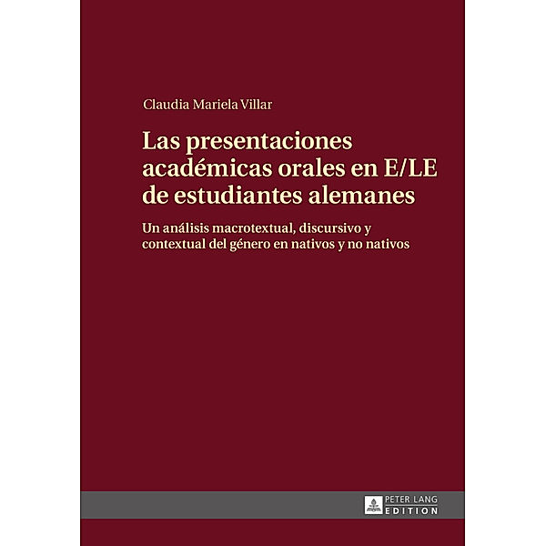 Las presentaciones académicas orales en E/LE de estudiantes alemanes, Claudia Villar