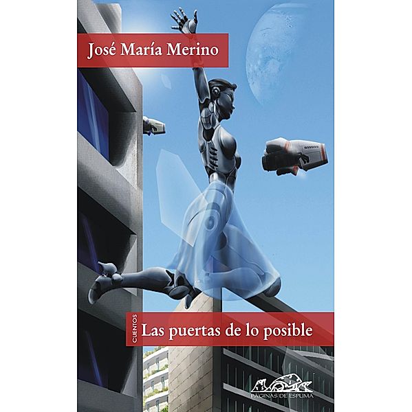 Las puertas de lo posible / Voces/ Literatura Bd.101, José María Merino